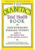 Diabetic's Total Health Book 0874776899 Book Cover