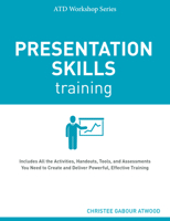 Presentation Skills Training (Trainer's Workshop Series) 1562864793 Book Cover