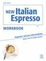 New Italian Espresso Workbook (Beginner & Pre-Intermediate) Italian course for English speakers 8861823572 Book Cover