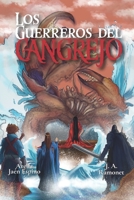 Los guerreros del cangrejo (Spanish Edition) 996274413X Book Cover