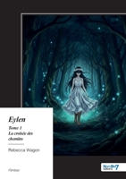 Eylen - Tome 1 (French Edition) B0G8YNTY3Y Book Cover