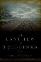 The Last Jew of Treblinka 1849163995 Book Cover