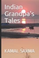 Indian Grandpa's Tales B088B8MFDF Book Cover