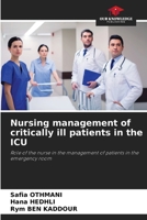 Nursing management of critically ill patients in the ICU 6204098640 Book Cover