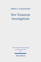 New Testament Investigations: A Diachronic Perspective 3161615956 Book Cover