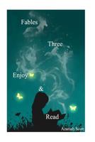 Fables Three Enjoy & Read: 3 Short Stories for Kids 154833751X Book Cover