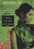 Song of the Silk Road 0758241828 Book Cover