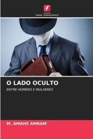 O Lado Oculto (Portuguese Edition) 6208633095 Book Cover