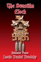The Swastika Clock: Holocaust Poems 1568091478 Book Cover