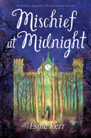 Mischief at Midnight 054590403X Book Cover