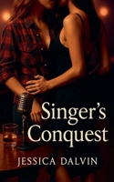 Singer's Conquest B0FYFDKT45 Book Cover