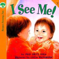 I See Me! (Growing Tree) 0694012785 Book Cover