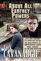 Above All Earthly Powers 0764223097 Book Cover