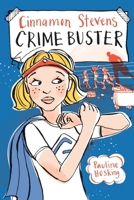 CINNAMON STEVENS - Crime Buster 0958038120 Book Cover