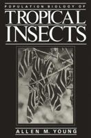 Population Biology of Tropical Insects 1468411152 Book Cover