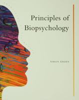 Principles Of Biopsychology 113816948X Book Cover