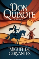 DON QUIXOTE - Part 2: Modern English Translation B0FXXH99DF Book Cover