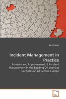 Incident Management in Practice 3639241789 Book Cover