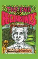 The End of All Beginnings: Encounters with a Natural Man 099058500X Book Cover