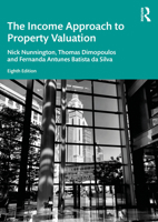 The Income Approach to Property Valuation 1032778687 Book Cover