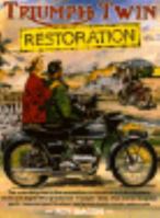Triumph Twin Restoration 0850456355 Book Cover