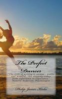 The Perfect Dancer 1530326338 Book Cover