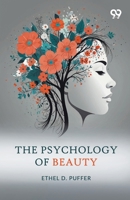 The Psychology Of Beauty 9376399536 Book Cover