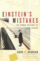 Einstein's Mistakes: The Human Failings of Genius 0393337685 Book Cover