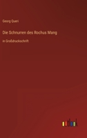 Die Schnurren des Rochus Mang: in Großdruckschrift 3368474111 Book Cover
