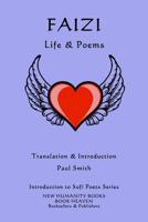 Faizi - Life & Poems 1543119476 Book Cover