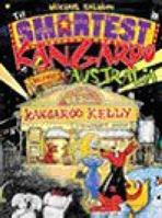 The Smartest Kangaroo in Australia 1862820066 Book Cover