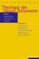 Theologie des Neuen Testaments, 3 Bde. in 5 Tl.-Bdn., Bd.1/2, Geschichte der urchristlichen Theologie 3788718943 Book Cover
