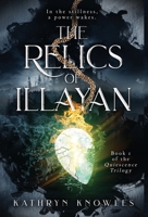 The Relics of Illayan 1777847001 Book Cover