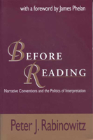 BEFORE READING: NARRATIVE CONVENTIONS AND THE POLITICS O (THEORY INTERPRETATION NARRATIV) 0801494729 Book Cover