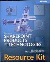 Microsoft SharePoint Products and Technologies Resource Kit (Pro - Resource Kit) 073561881X Book Cover