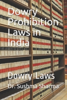 Dowry Prohibition Laws in India: Dowry Laws B08XL9QXT9 Book Cover