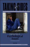 Taking Sides: Clashing Views on Controversial Psychological Issues (9th ed) 0072371420 Book Cover