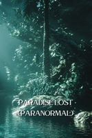 Paradise Lost (Paranormal) B0DRNWXWTN Book Cover