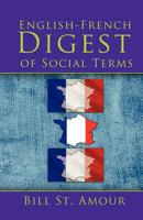 An English - French Digest of Social Terms 1426991266 Book Cover