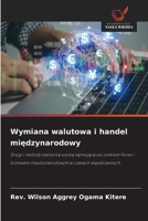 Wymiana walutowa i handel miedzynarodowy (Polish Edition) 620998567X Book Cover
