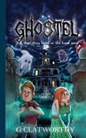 Ghostel: A short story based on the board game 1915516218 Book Cover