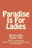 Paradise is for Ladies 1475242417 Book Cover