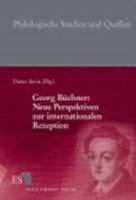 Georg Büchner: Neue Perspektiven zur internationalen Rezeption 3503098089 Book Cover