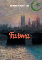 Fatwa (French Edition) 2322235318 Book Cover
