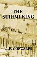 The Surimi King 1523613874 Book Cover