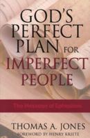 God's perfect plan for imperfect people: The message of Ephesians 157782136X Book Cover