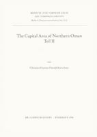 The Capital Area of Northern Oman, Teil II: Basic Features of the Younger Caenozoic Relief Development on the Seaside of Central Oman and Natural and 3895000841 Book Cover