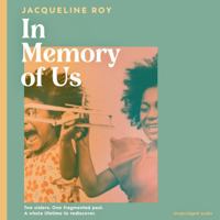 In Memory of Us: A Profound Evocation of Memory and Post-Windrush Life in Britain B0CSKKBV2B Book Cover