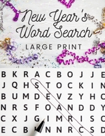New Year's Word Search: Large Print Word Search All About New Year's B08QD1T1NZ Book Cover
