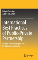 International Best Practices of Public-Private Partnership: Insights from Developed and Developing Economies 9813362677 Book Cover